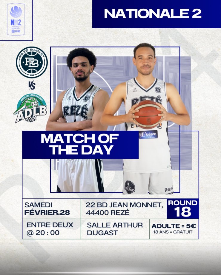 NM2 : Match du week end a Dugast contre ADOUR DAX LANDES BASKET
